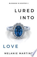 Cover of Lured into Love