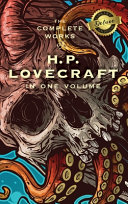 The Complete Works of H. P. Lovecraft