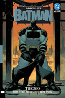 Cover of Absolute Batman Vol. 1: The Zoo