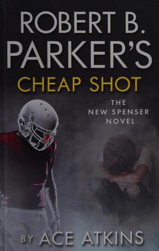 Robert B. Parker's Cheap Shot cover