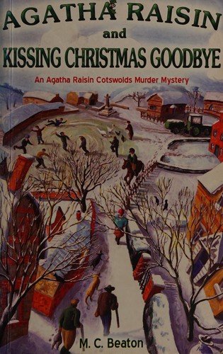 Agatha Raisin and Kissing Christmas Goodbye cover