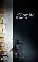 The Zombie Room