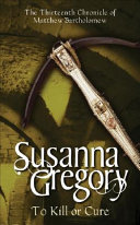 Cover of To Kill or Cure