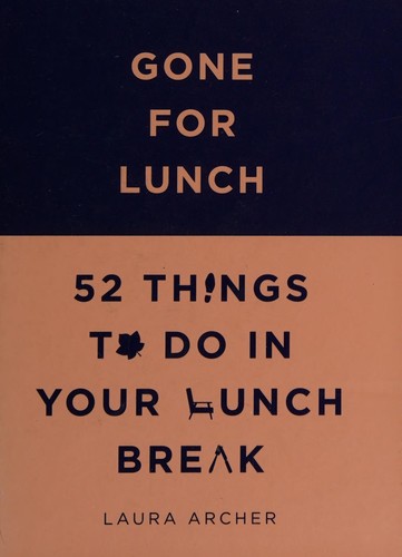 Cover of Gone for Lunch