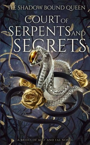 Court of Serpents and Secrets cover