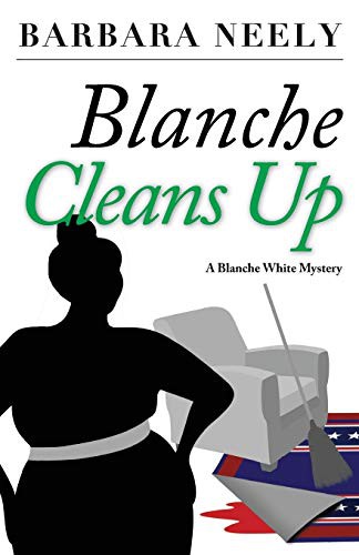 Blanche Cleans Up cover