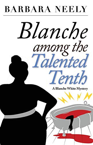 Blanche Among the Talented Tenth cover