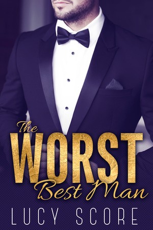 Worst Best Man