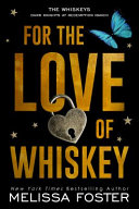 For the Love of Whiskey cover