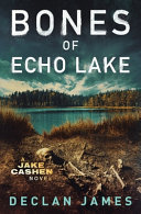 Bones of Echo Lake cover