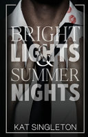 Bright Lights and Summer Nights cover