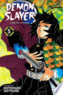 Cover of Demon Slayer: Kimetsu No Yaiba, Vol. 5