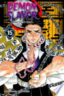 Cover of Demon Slayer: Kimetsu No Yaiba, Vol. 15