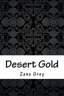 Cover of Desert Gold