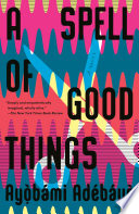 A Spell of Good Things