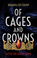 Of Cages and Crowns cover