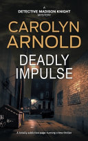 Cover of Deadly Impulse