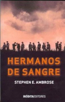 Cover of Band of Brothers: E Company, 506th Regiment, 101st Airborne from Normandy to Hitler's Eagle's Nest