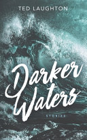 Darker Waters