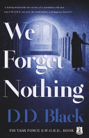 Cover of We Forget Nothing