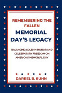 Cover of A Day for Rememberin': Inspired by the True Events of the First Memorial Day