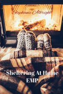 Cover of Sheltering at Home EMP