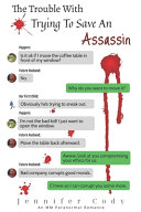 Cover of The Trouble with Trying to Save an Assassin