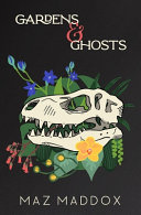 Gardens & Ghosts