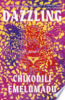 Dazzling: A Novel